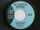You've Lost That Lovin' Feelin' The Righteous Brothers 45 Record RARE Blue Label