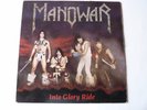 MANOWAR INTO GLORY RIDE VINYL LP MFN 6  EXCELLENT CONDITION