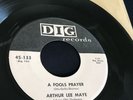 ARTHUR LEE MAYE A Fools Prayer / Whispering Wind   RARE 1957 Soul R&B DIG 45-133
