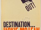 JACKIE McLEAN-DESTINATION OUT-NEAR MINT RECORD, SELDOM PLAYED, VAN GELDER STAMP