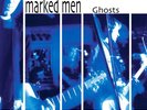 Marked Men Ghosts LP vinyl record
