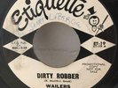 WAILERS Dirty Robber Etiquette WLP 45 Hang Up Fuzz Garage Rock White Label Promo