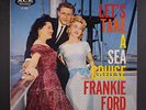 FRANKIE FORD: Let's Take A Sea Cruise With LP rare Oldies