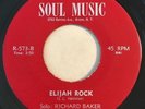 * RICHARD BAKER Elijah Rock BLACK GOSPEL SHOUTER FUNK POPCORN Soul Music 45 HEAR