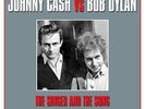 JOHNNY CASH vs BOB DYLAN THE SINGER AND THE SONG - 2 LP GATEFOLD SET RED VINYL