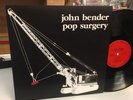 John Bender   Pop Surgery   LP   Record Sluts   004   Minimal Synth   So Clean