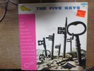The Five Keys: The Five Keys  DOO WOP KING LABEL