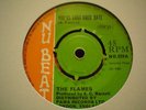 UK NU BEAT-THE FLAMES-YOU`VE LOST YOUR DATE-VG++ 