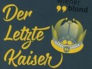 Der Letzte Kaiser - WIENER BLOND [CD]