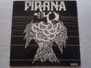 RARE - PIRANA LP SIGNED PROMO COPY - HARVEST SHVL-603 OZ PROG PSYCH CLASSIC ROCK