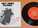 NEW YORK FLYERS Sooner the Better 45 Rare Syracuse NY Power Pop PS 1979 KBD DIY
