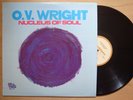 O.V. WRIGHT Nucleus Of Soul US LP MCA BACKBEAT OV