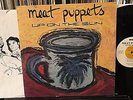 MEAT PUPPETS Up On The Sun 1985 orig. SST 039 vinyl NM