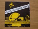 THE WEIRDOS , WE GOT THE NEUTRON BOMB / SOLITARY CONFINEMENT , 7