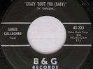 ROCKABILLY JAMES GALLAGHER B&G 223 CRAZY 'BOUT YOU BABY WITH THE JORDANAIRES
