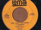 LOMA soul 45  KELL OSBORNE - Can't Outsmart A Woman + That's What's Happening