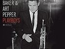 Playboys - CHET BAKER & ART PEPPER [LP]