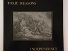 Toxic Reasons ?– Independence on Risky Records with booklet insert  kbd punk LP