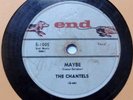 THE CHANTELS Maybe/ Come My Little Baby 78 rpm End E-1005 1957 R&B Girl Group