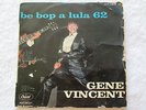 GENE VINCENT BE BOP A LULA 62 FRENCH EP 7