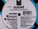 Cliche-No Broken Promises 12” RARE TI AMO FREESTYLE NM -MP3-