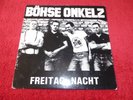 W001 - Böhse Onkelz - Freitag Nacht - Rock o Rama - RRR71 - 1988 - gewaschen