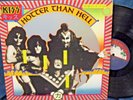 Kiss ?– Hotter Than Hell Casablanca ?– VIP-6340 Japan FIRST PRESS