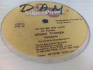 Chuck Turner / King Everal* ?– Ah No Me She Love / Must Have To Free / 12'- VG+