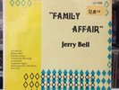 [SOUL/FUNK] SEALED LP JERRY BELL Family Affair [1977 TRIBUTE/WORLD SOUND ] RARE