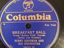 Columbia 2927D Benny Goodman Orch BREAKFAST BALL 1934 78 rpm E+ Blues