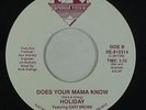 Modern Soul 45 - Holiday - Does Your Mama Know - Pyramid - VG++ mp3