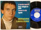 BERNARD LAVILLIERS - LA DERNIERE BOUTEILLE - RARE 45T 7' EP