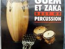 Guem Et Zaka Percussion ?