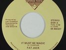 Modern Soul Boogie 45 - Fat Jack - It Must Be Magic - Pyramid - VG++ mp3