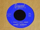 Bobby Garrett-I Can't Get Away-ORIGINAL Styrene 1966 Soul 45-CLEAN