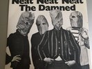 The Damned - Neat Neat Neat/Stab Yor Back/Singalongascabies 7