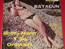 BOBBY MARIN. BATACUN. WORK OUT. MI GUAJIRA..OYE COMO VENGO. DESCARGA. GUAGUANCO.