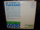 WRR 1310 DALLAS 50 years of fun radio ( spoken ) 7