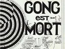 GONG EST MORT, VIVE GONG [WHITE VINYL] [LIMITED] NEW VINYL