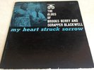 Brooks Berry & Scrapper Blackwell - My Heart Struck Sorrow LP Bluesville mono