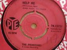 THE PRIMITIVES - HELP ME / LET THEM TELL ORIGINAL 1964  UK  PYE  45