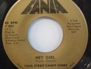 125th STREET CANDY STORE Hey Girl/ Silent Heart N/S 45 FANIA 001 Orig Gold Label
