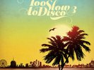 Various Artists - Too Slow To Disco 3 / Various [New Vinyl]