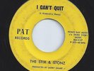 THE STIX & STONZ garage I CAN'T QUIT florida THE WORLD pat 45 HEAR