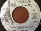 FLORIDA GARAGE ROCK 45 / THE LAST KNIGHTS / TWENTY-FOUR HOURS A DAY / PARIS 131