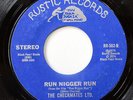 CHECKMATES LTD-RUN NIGGER RUN /SEXY WAYS ON RUSTIC FUNK 45-M-