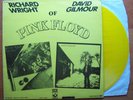 PINK FLOYD RICHARD WRIGHT/DAVID GILMOUR VERY RARE YELLOW VINYL FROM FRANCE EP