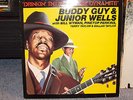 BUDDY GUY JUNIOR WELLS DRINKIN` TNT SMOKIN` DYNAMITE