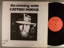 Catfish Hodge  An Evening With Catfish Hodge  Blues Rock  1976 Private