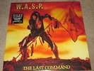 W.A.S.P. / WASP - THE LAST COMMAND - NEW - LP RECORD